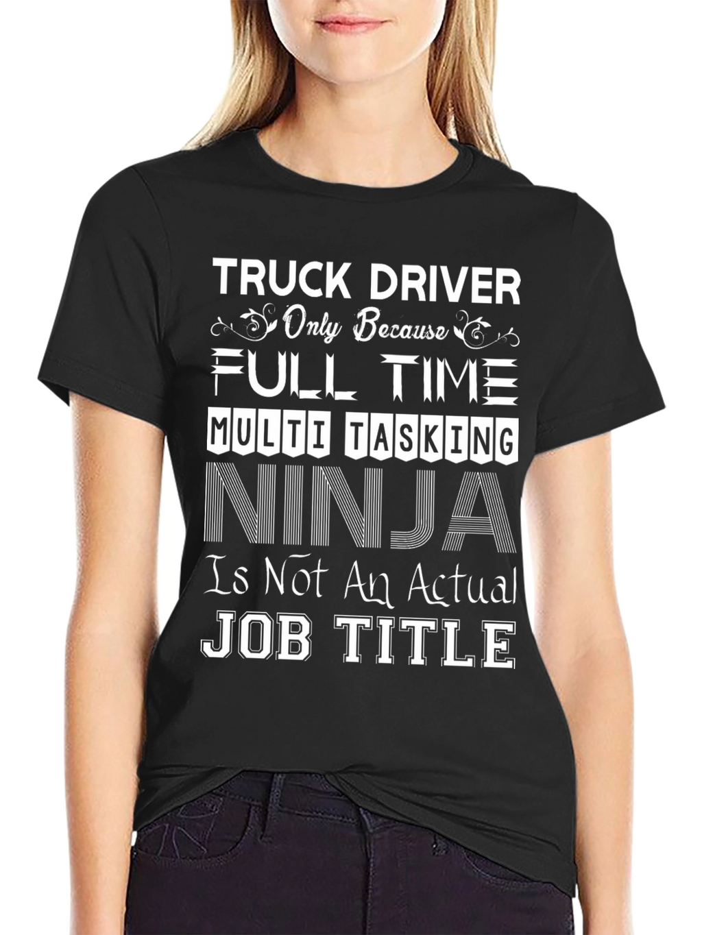 Truck Driver Full Time Ninja Job T-Shirt