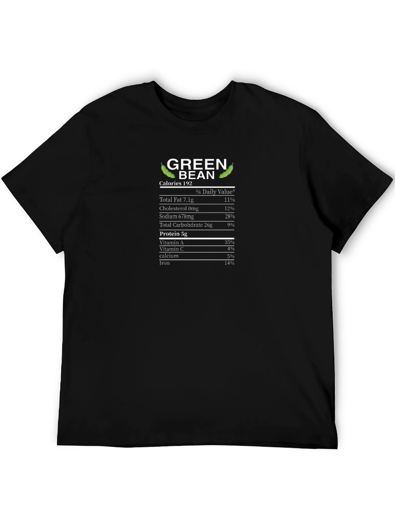 Green Bean Nutrition Facts T-Shirt - Foodie Tee