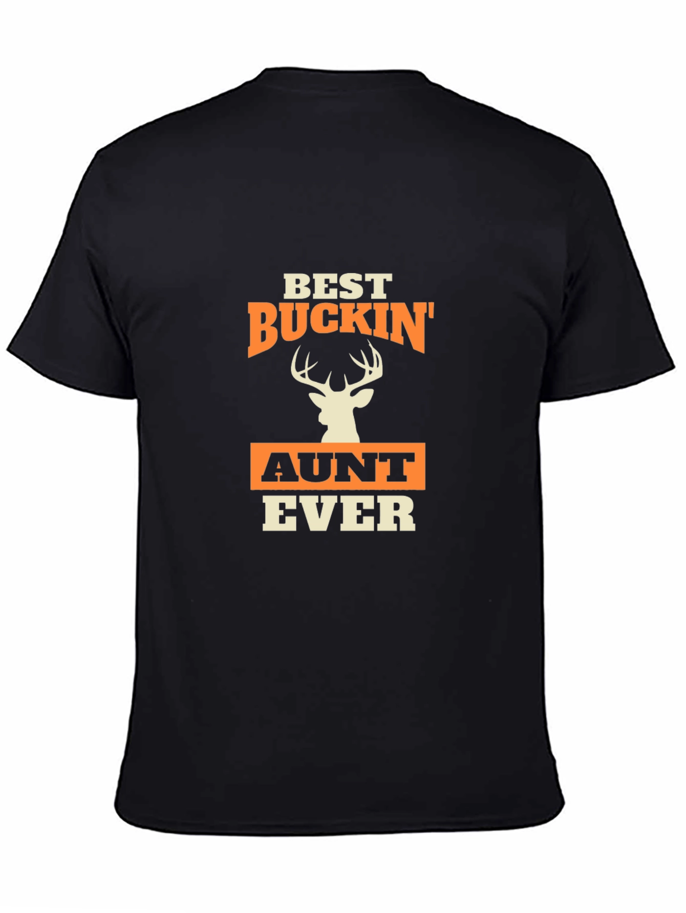 Best Buckin Aunt Ever T-Shirt