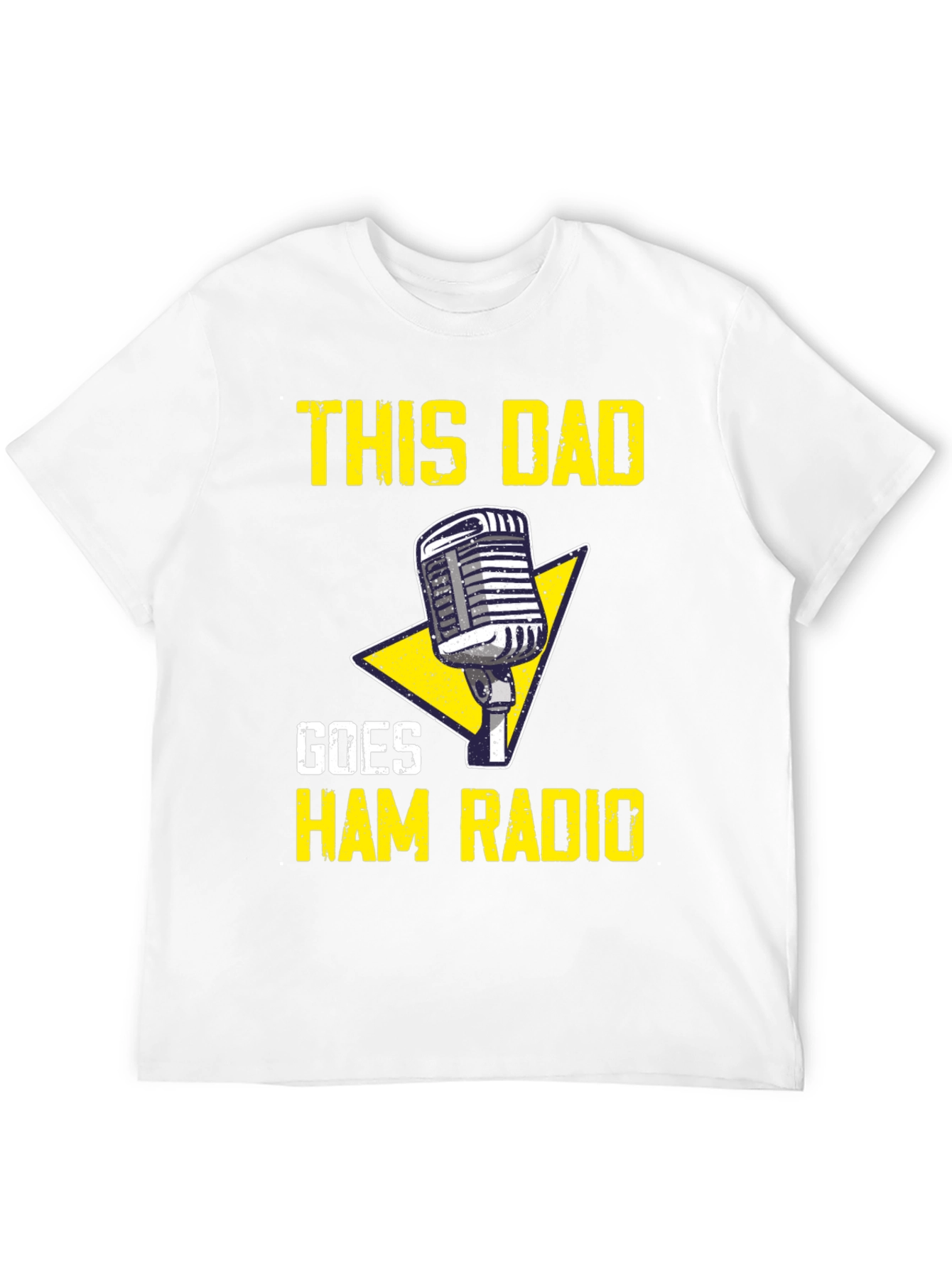 This Dad Goes Ham Radio T-Shirt