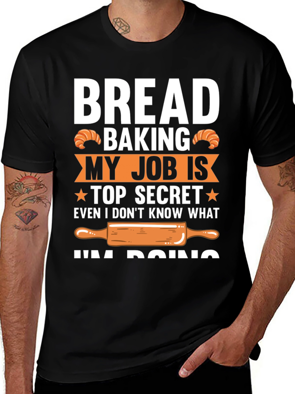 Bread Baking Top Secret T-Shirt