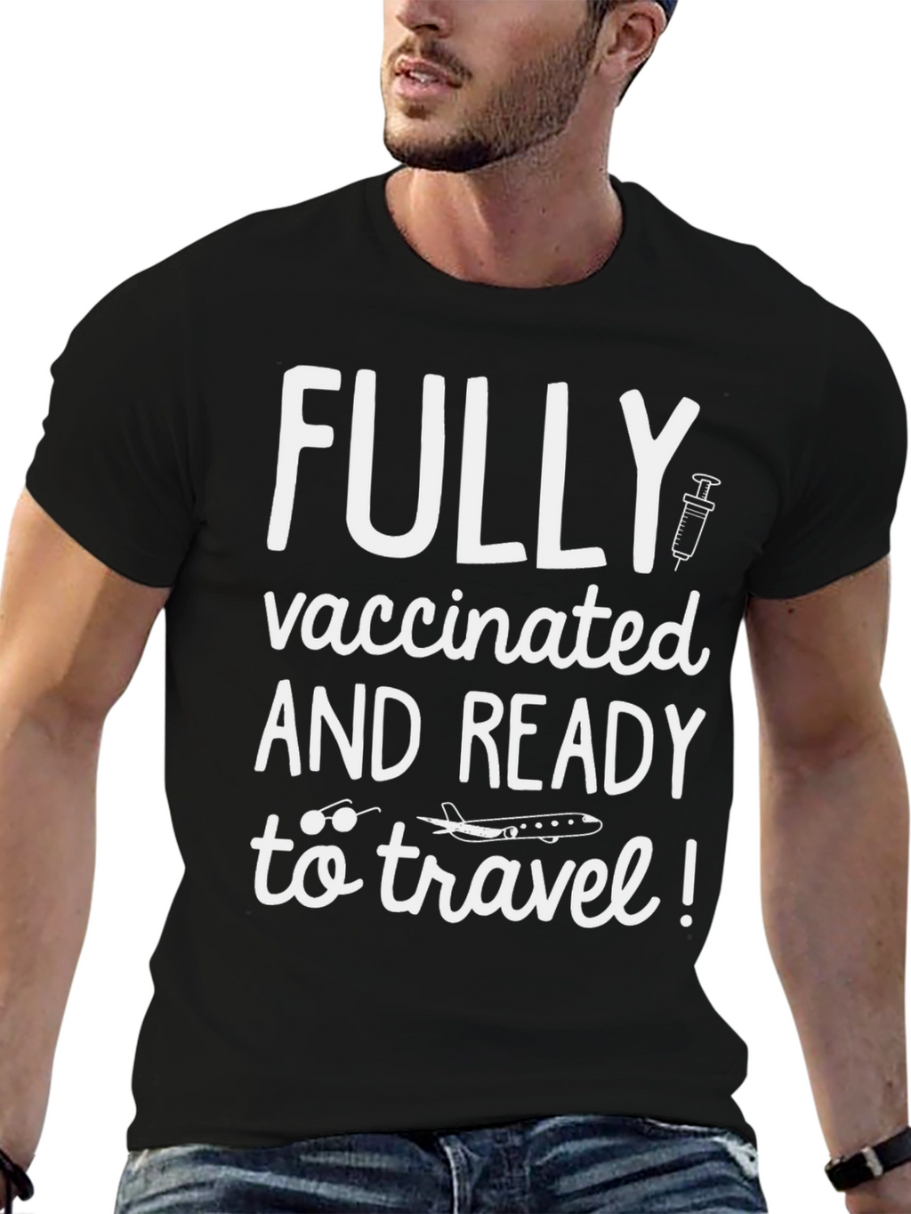 Fully Vaccinated Travel T-Shirt