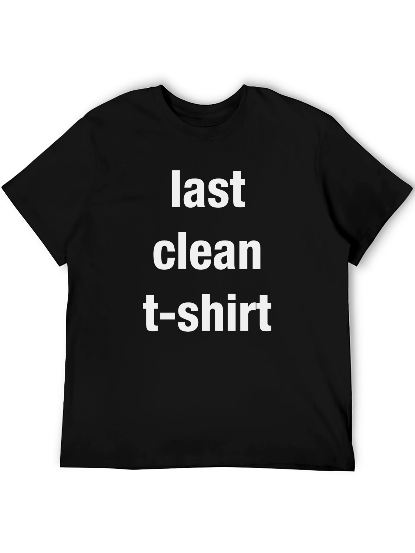 Last Clean T-Shirt Graphic Tee