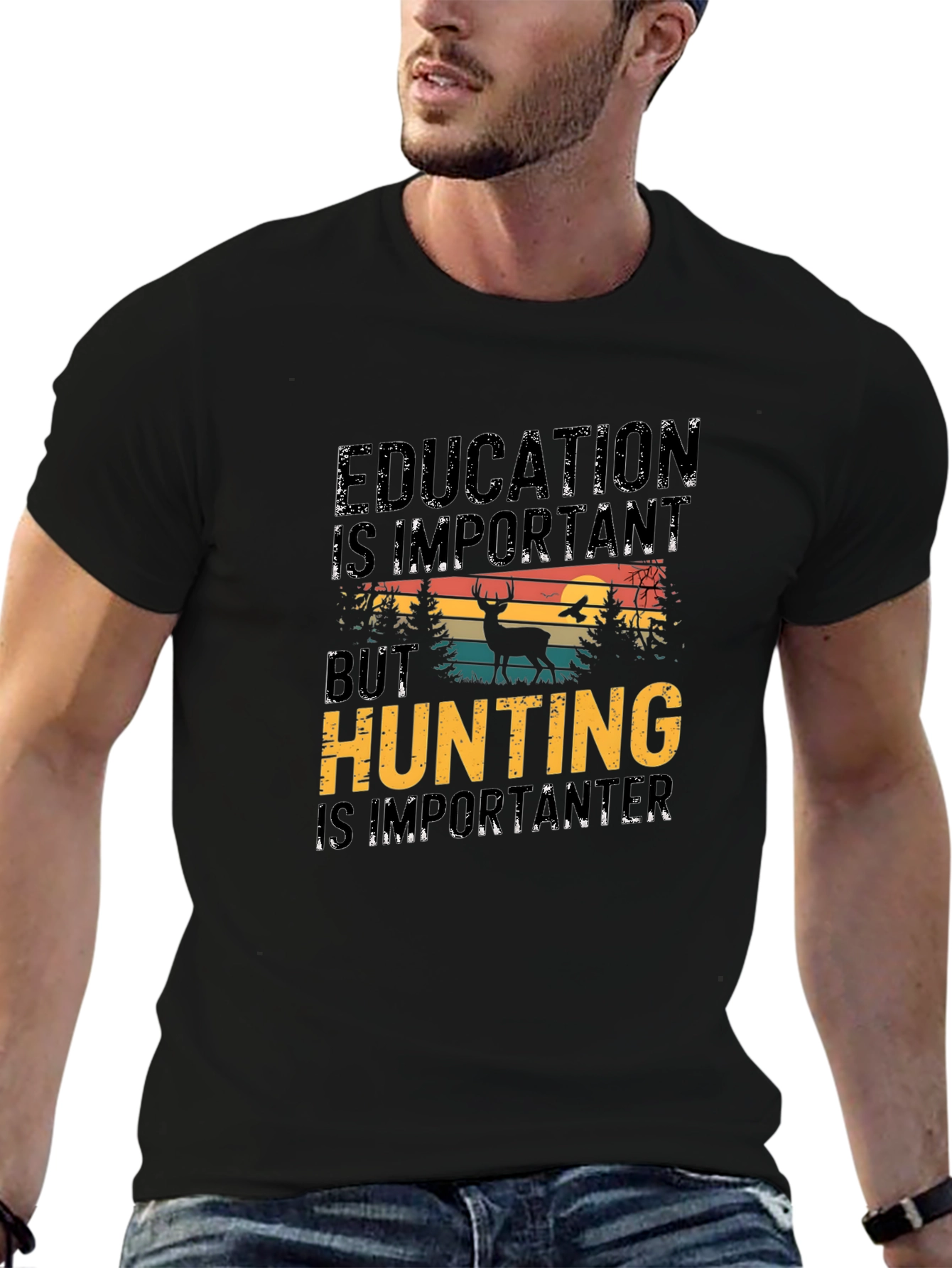 Education is Important But Hunting T-Shirt