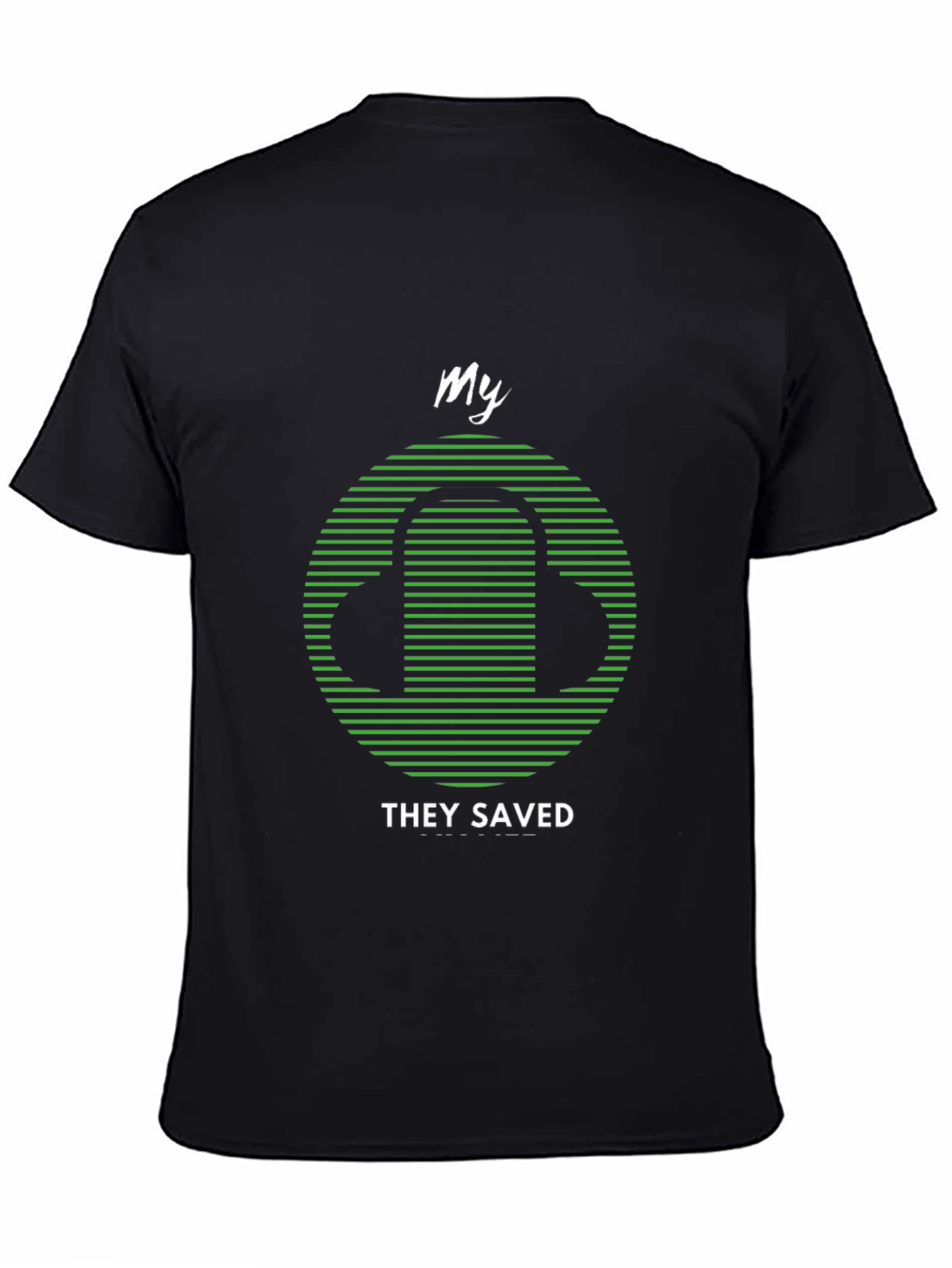 My Headphones Saved Me T-Shirt