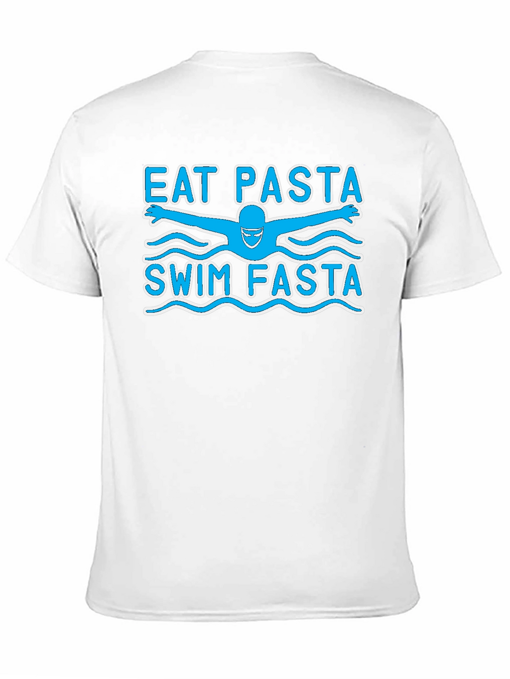 Eat Pasta Swim Fasta Funny Swimmer T-Shirt