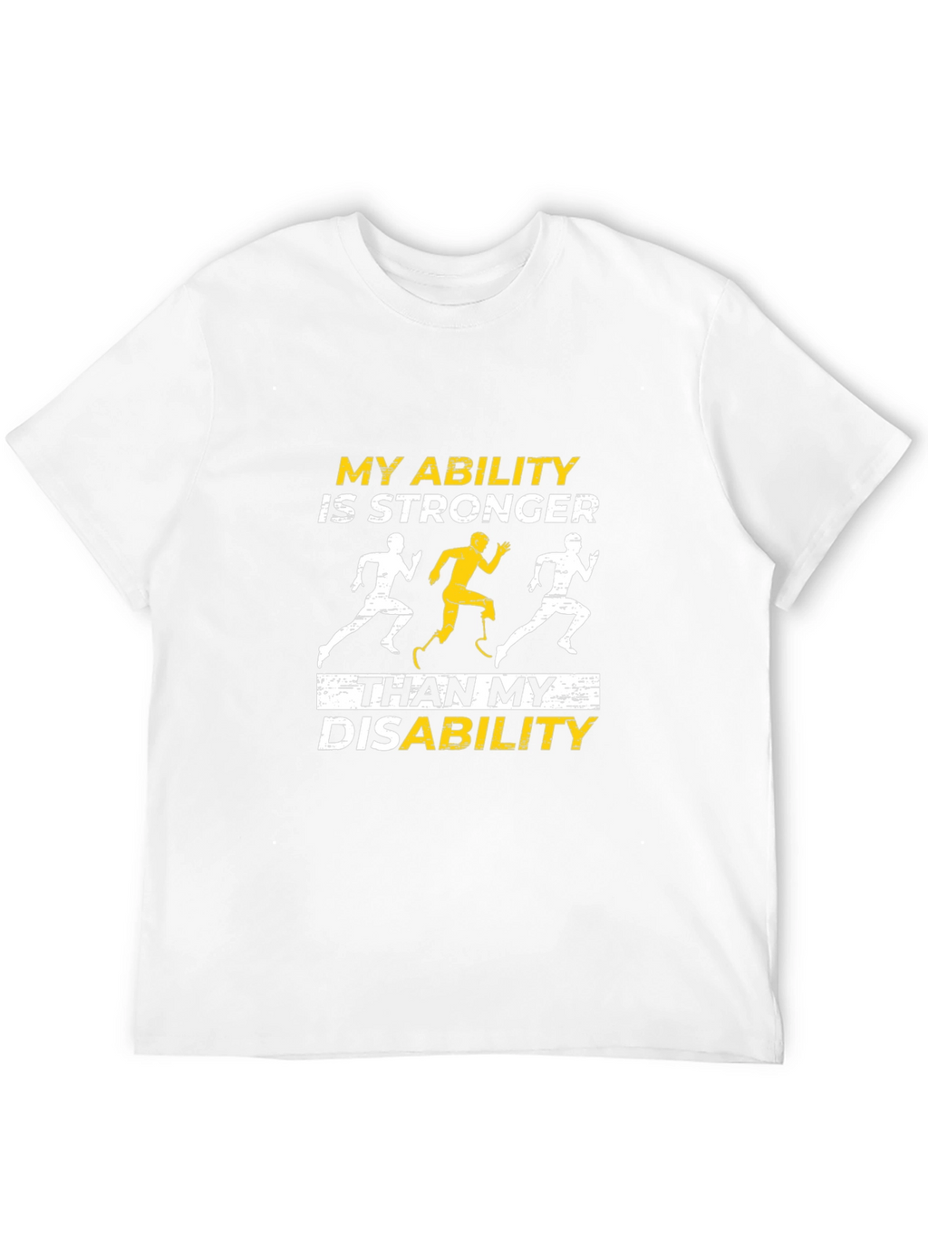 Inspirational Ability Disability T-Shirt