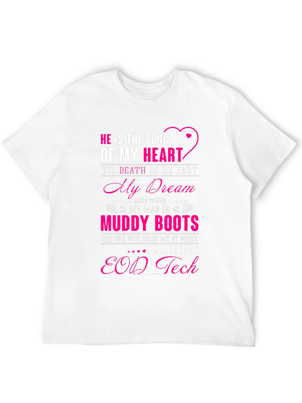He is the Song of My Heart T-Shirt