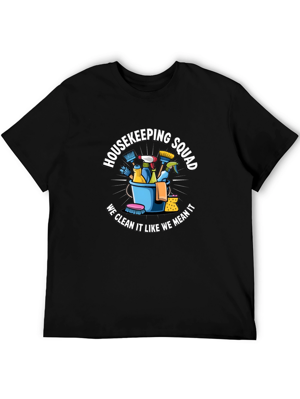 Housekeeping Squad T-Shirt