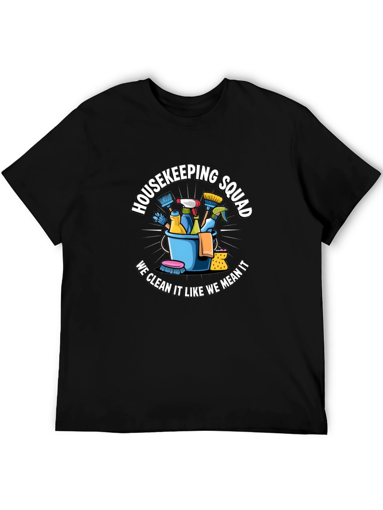 Housekeeping Squad T-Shirt