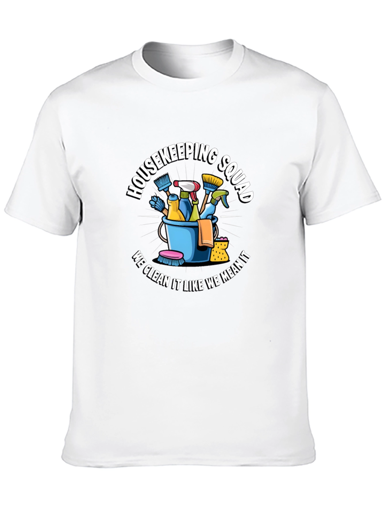 Housekeeping Squad T-Shirt