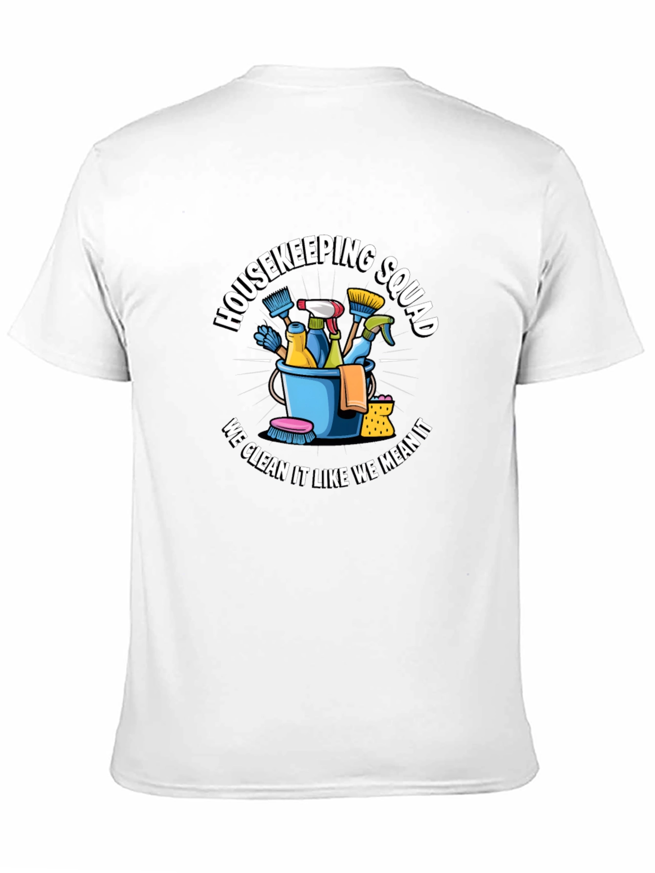 Housekeeping Squad T-Shirt
