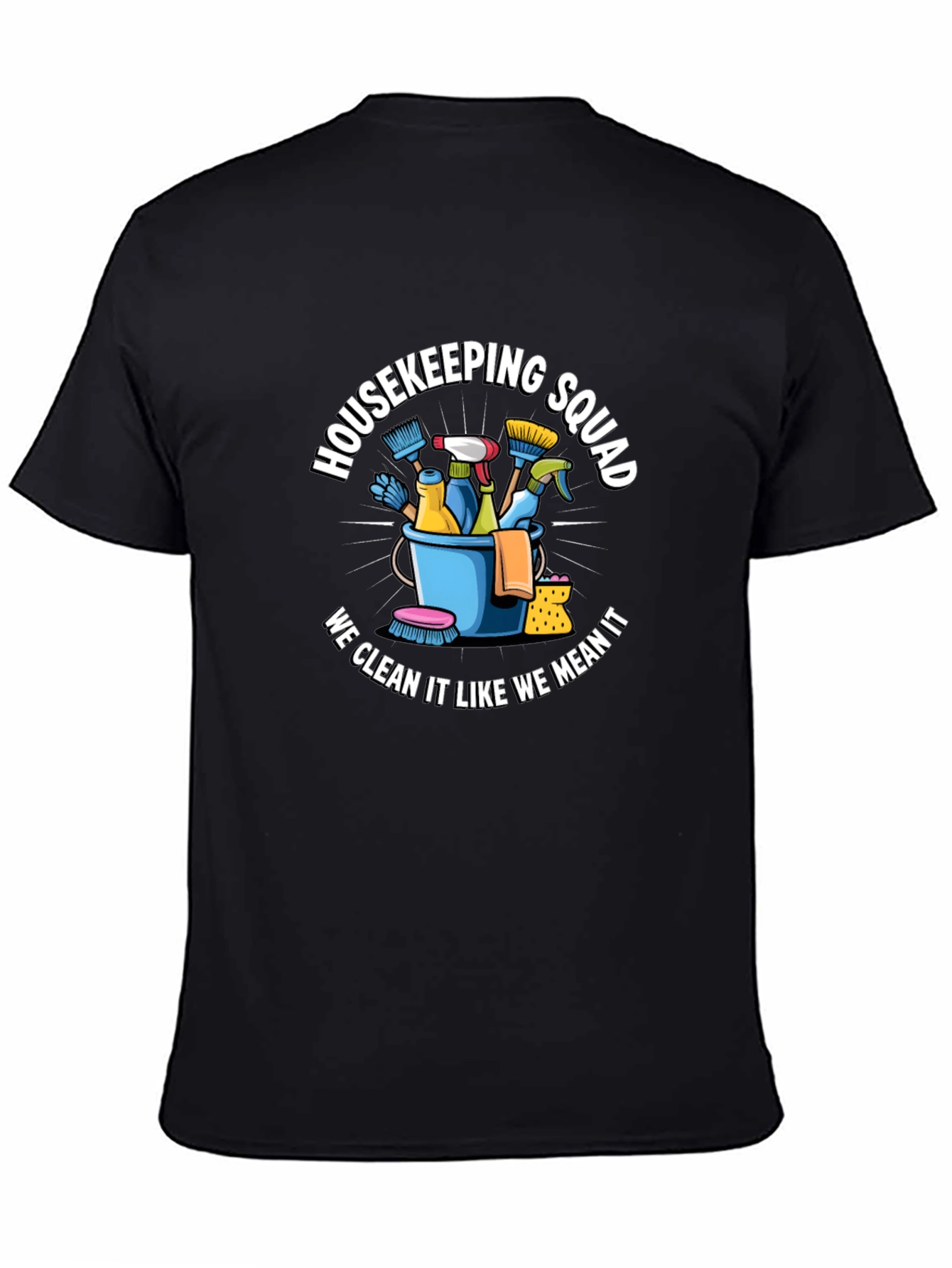 Housekeeping Squad T-Shirt