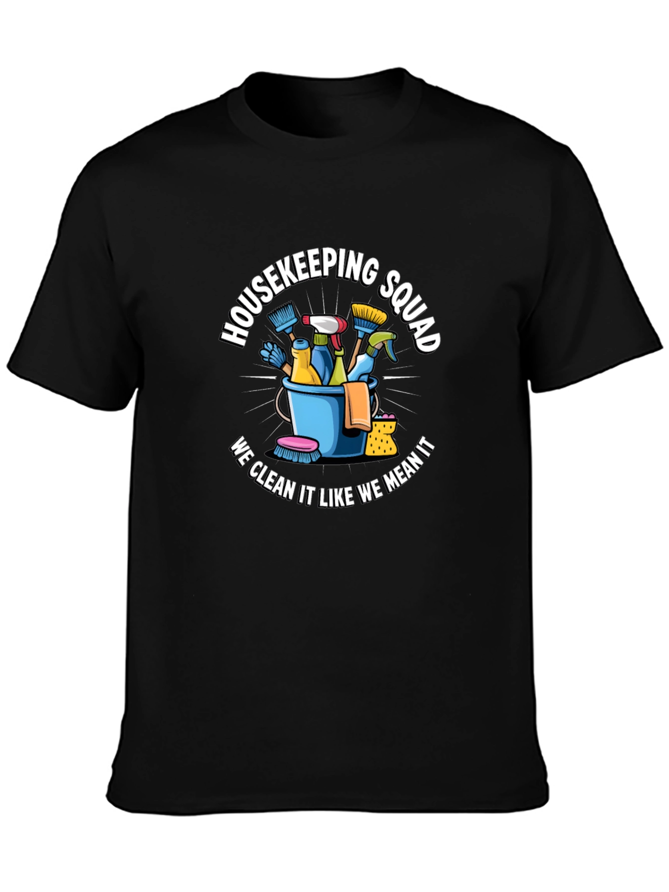 Housekeeping Squad T-Shirt