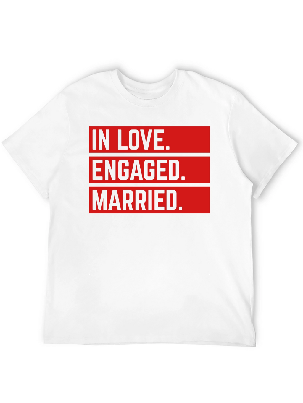 In Love Engaged Married T-Shirt