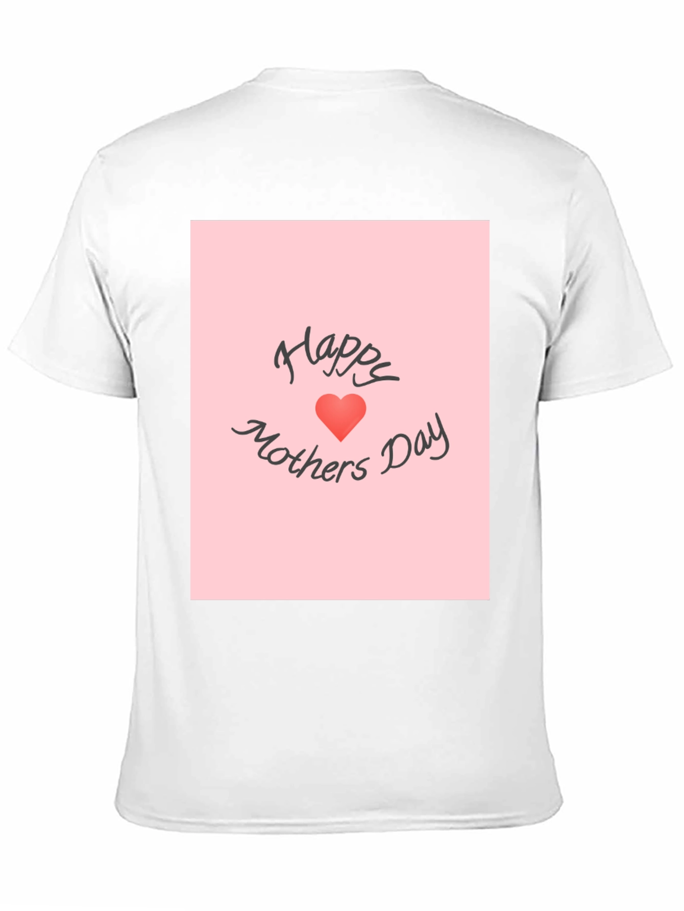 Happy Mothers Day Graphic T-Shirt