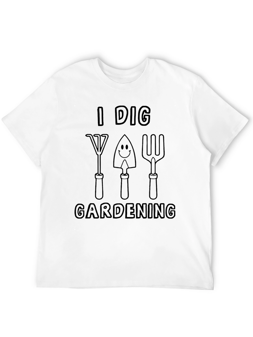 I Dig Gardening T-Shirt - Gardener Gift