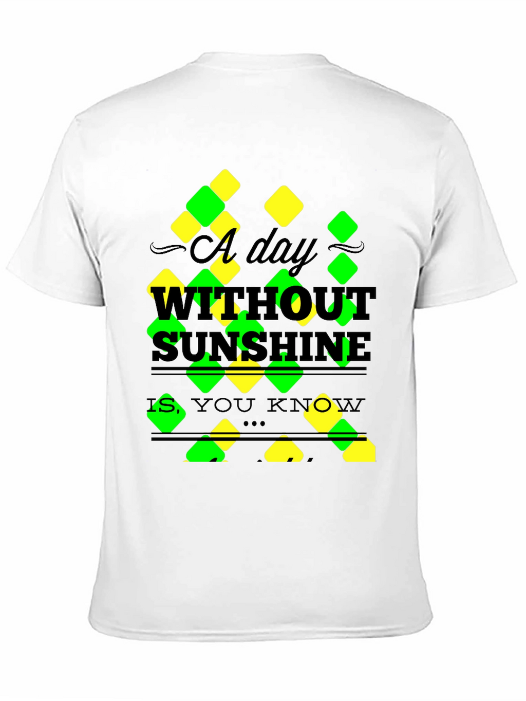 A Day Without Sunshine T-Shirt - Mens Black Tee