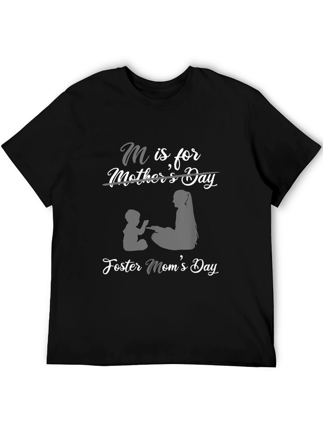 Foster Moms Day T-Shirt - M is for Mother
