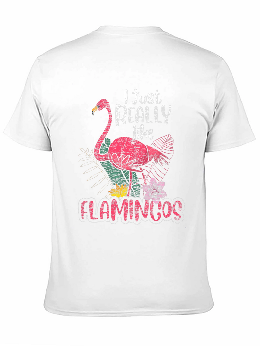 I Just Really Like Flamingos Graphic Tee