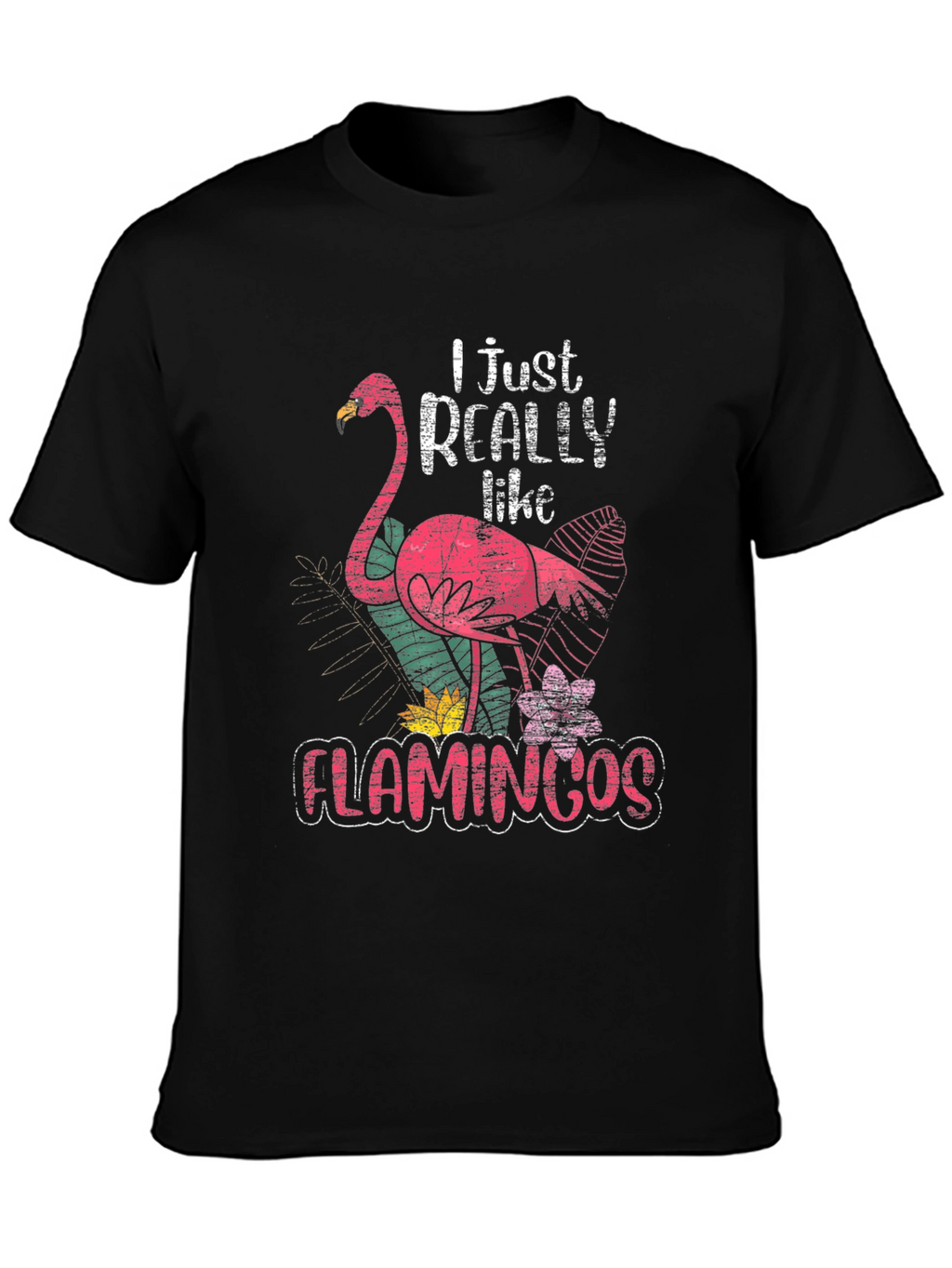 I Just Really Like Flamingos Graphic Tee