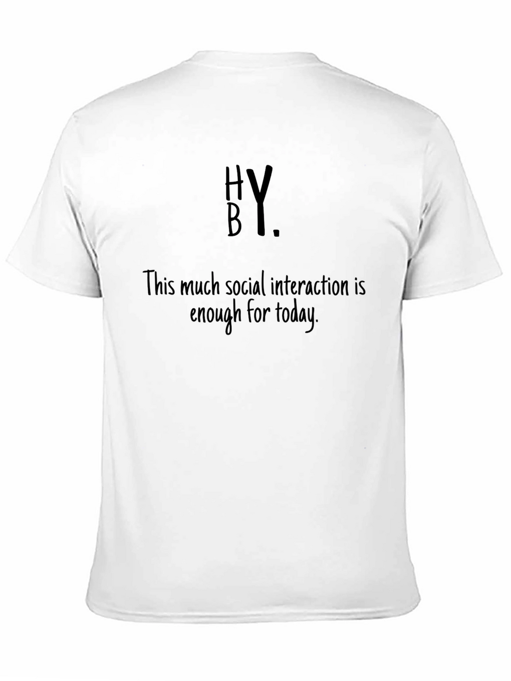 HYBY Social Interaction T-Shirt