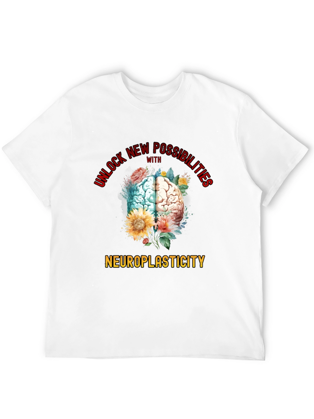 Neuroplasticity Brain Graphic T-Shirt