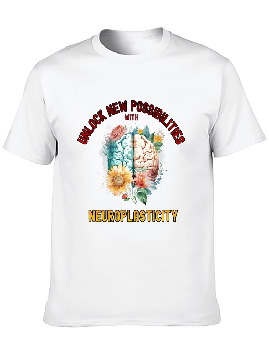 Neuroplasticity Brain Graphic T-Shirt