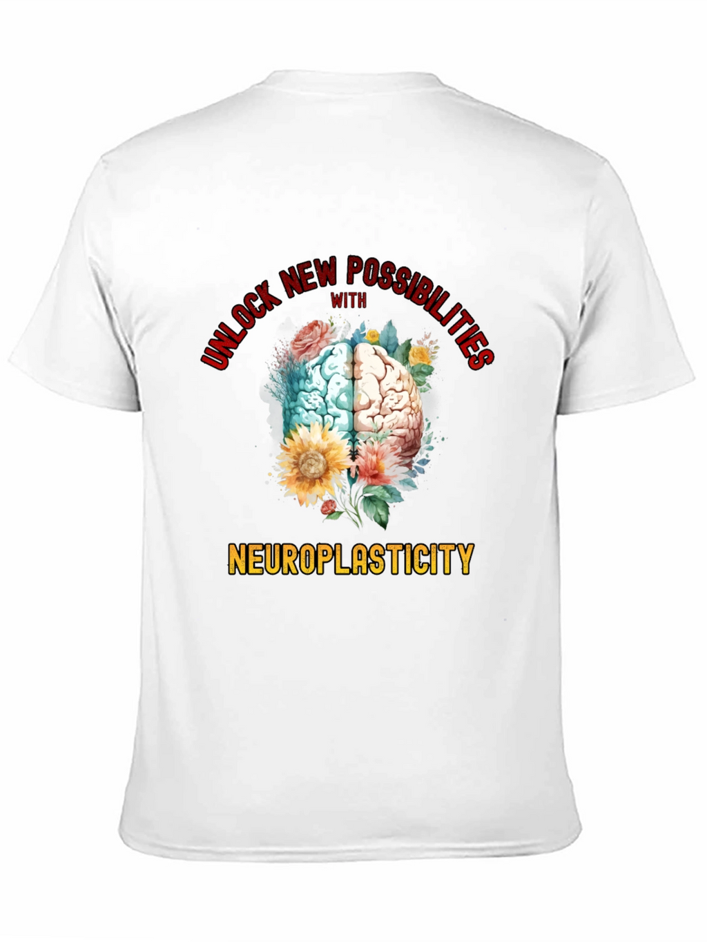 Neuroplasticity Brain Graphic T-Shirt