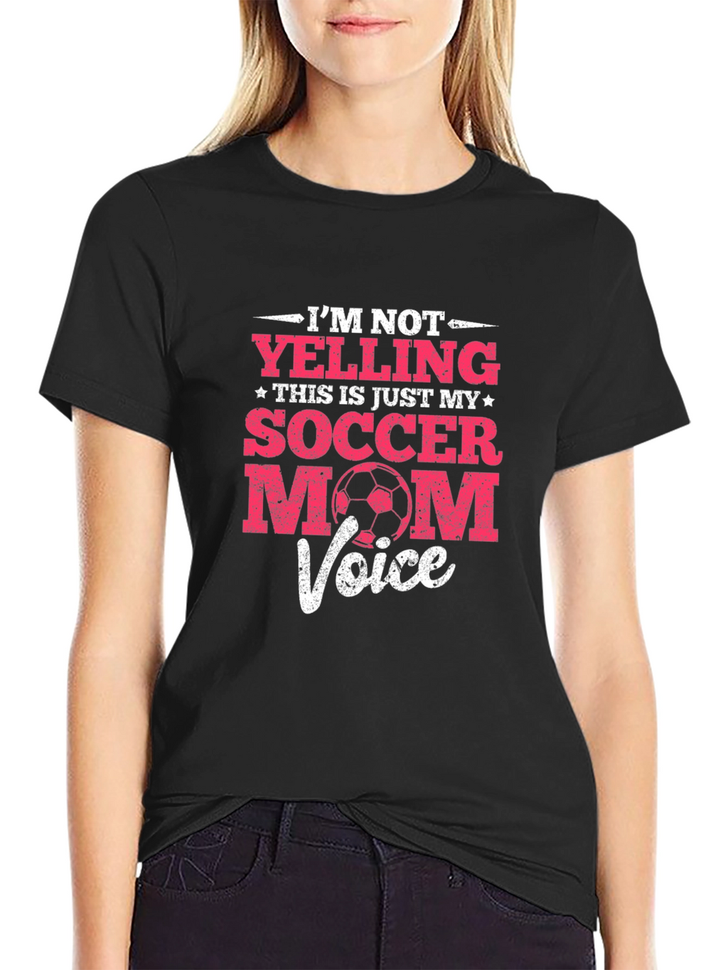 Funny Soccer Mom T-Shirt - Im Not Yelling...