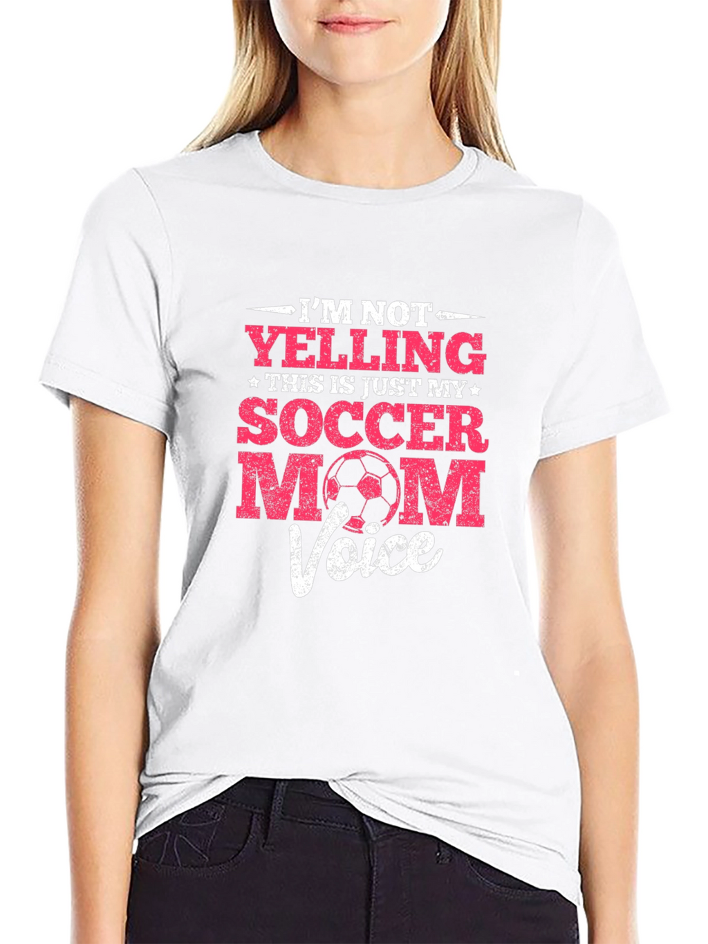 Funny Soccer Mom T-Shirt - Im Not Yelling...