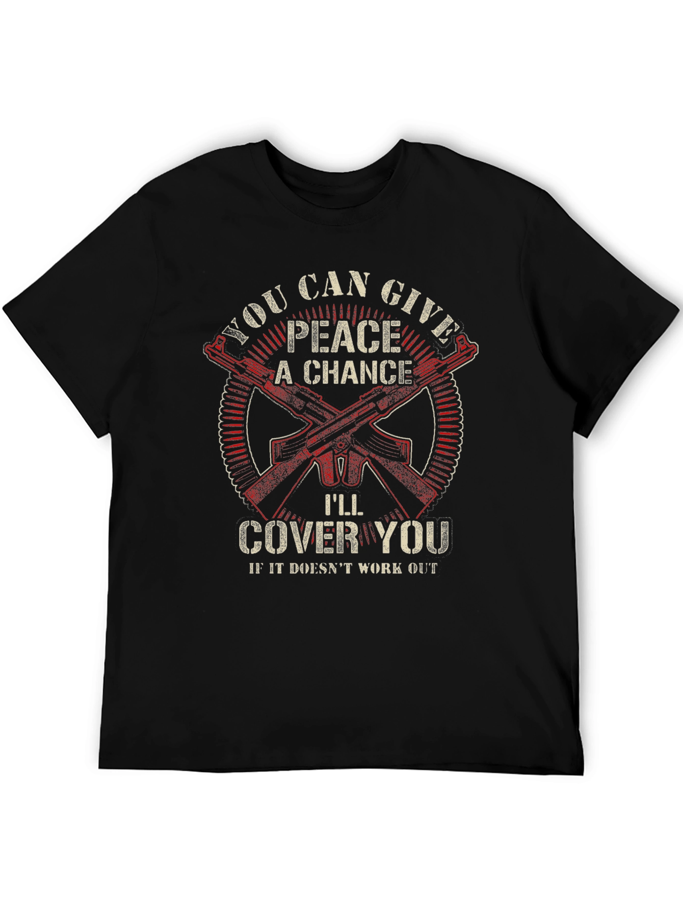 Peace A Chance T-Shirt - Ill Cover You