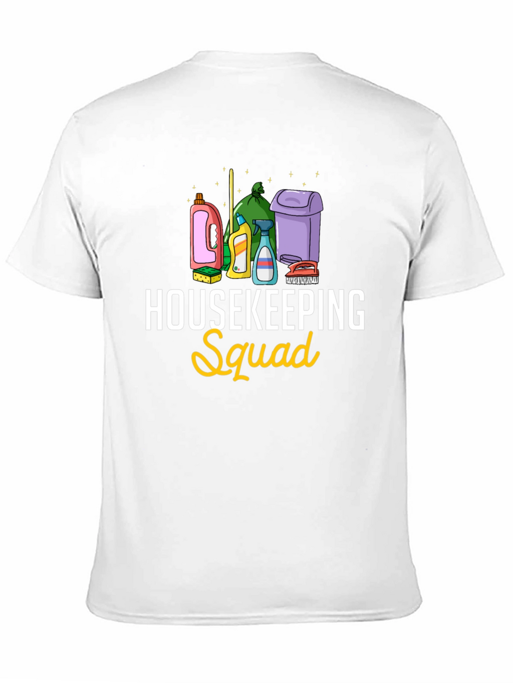 Housekeeping Squad T-Shirt - Cleaning Crew Apparel