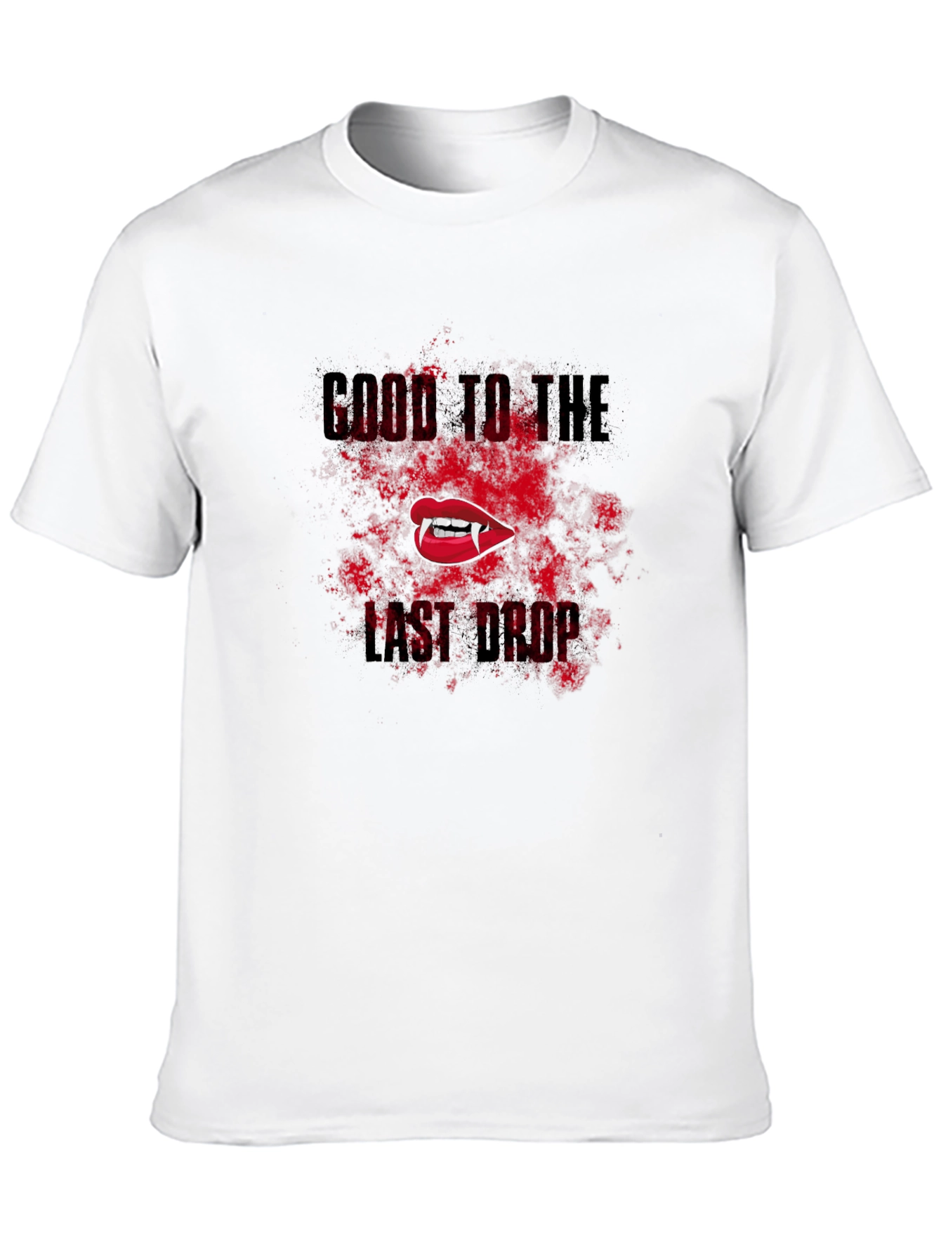 Come To The Last Drop Vampire T-Shirt