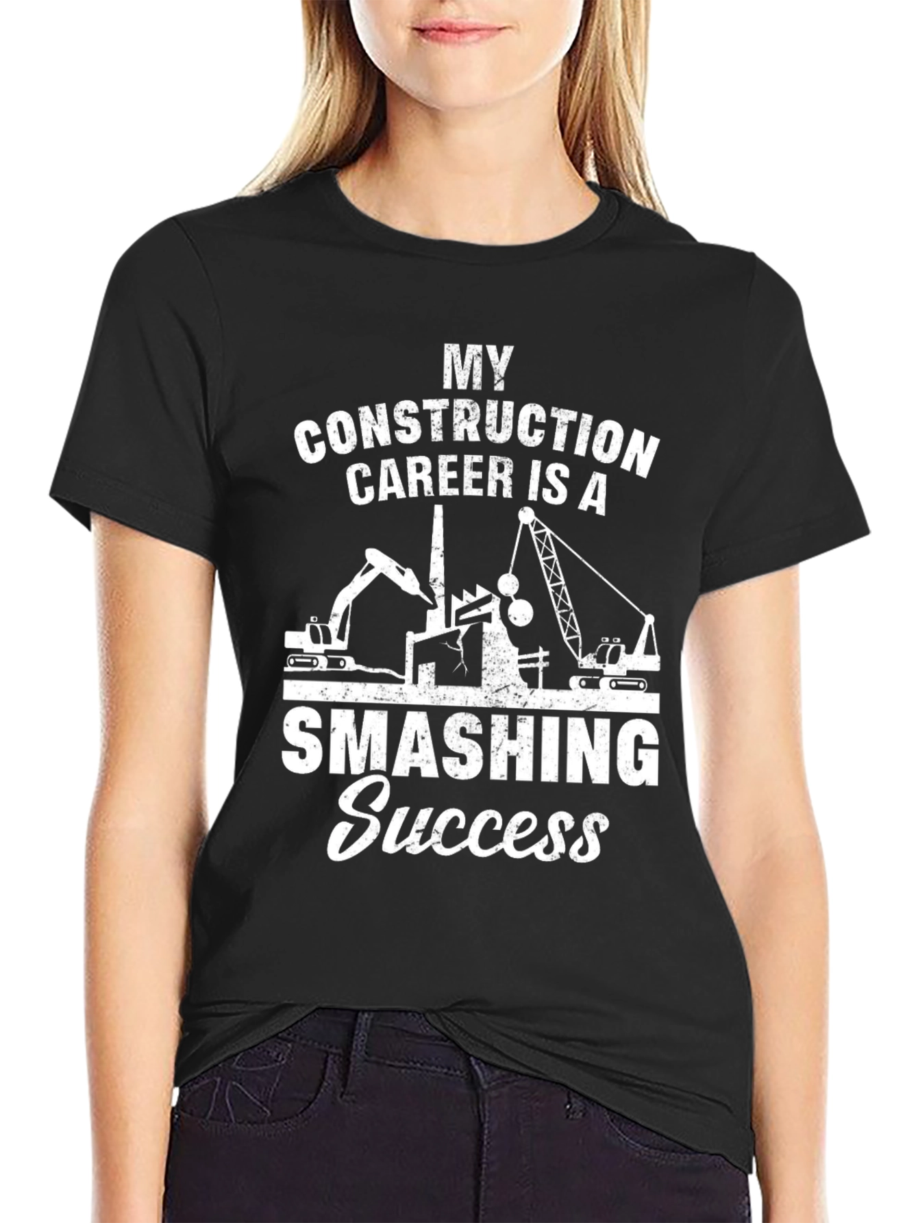 My Construction Career Smashing Success Black T-Shirt