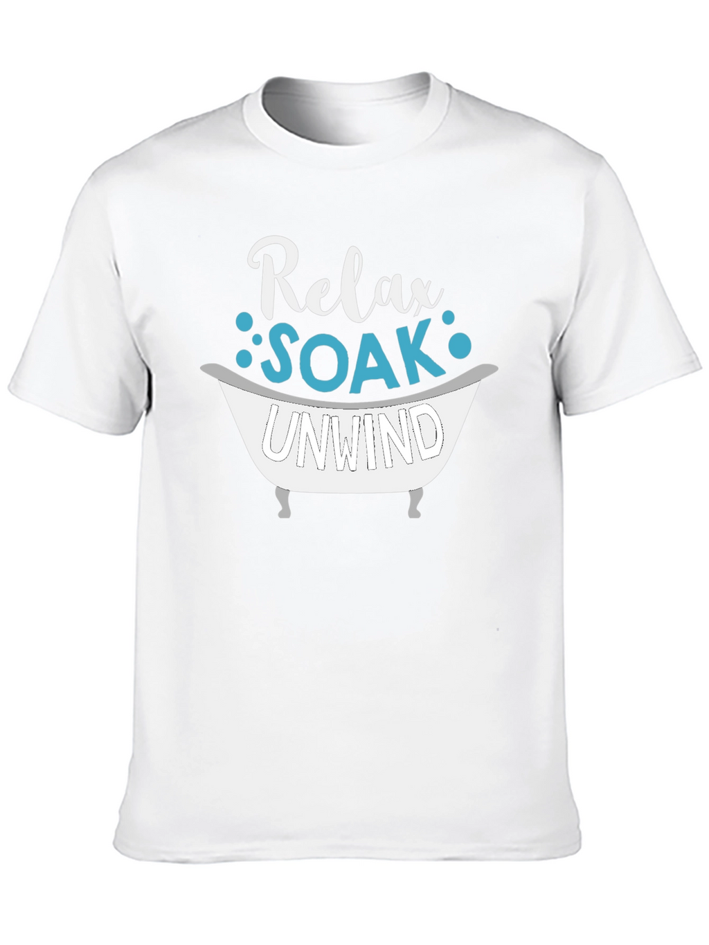 Relax Soak Unwind T-Shirt - Bath Lover Tee