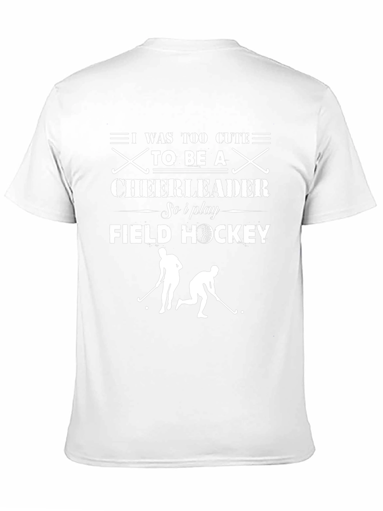 Funny Field Hockey T-Shirt: Too Cute Cheerleader Tee