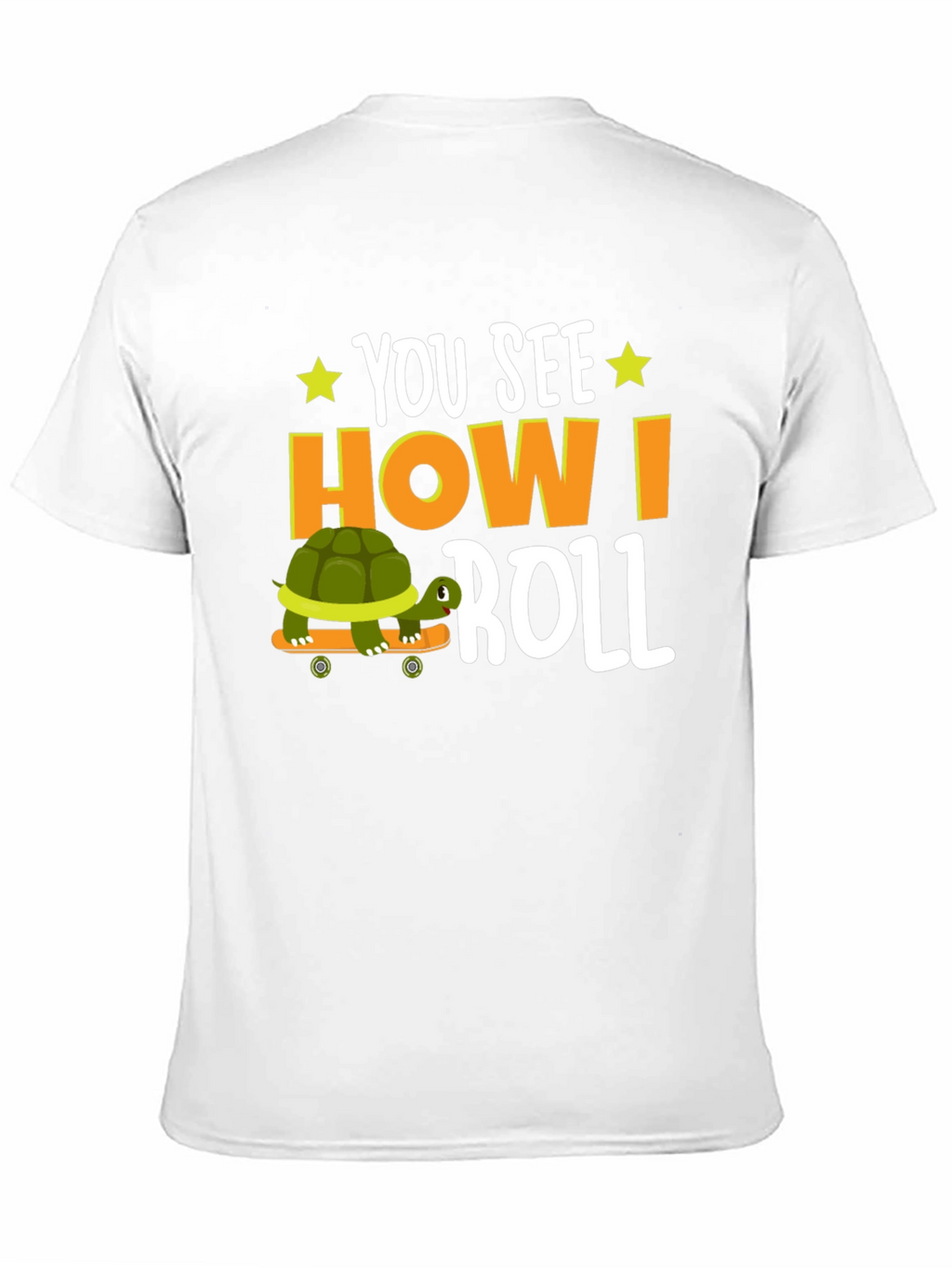 You See How I Roll T-Shirt