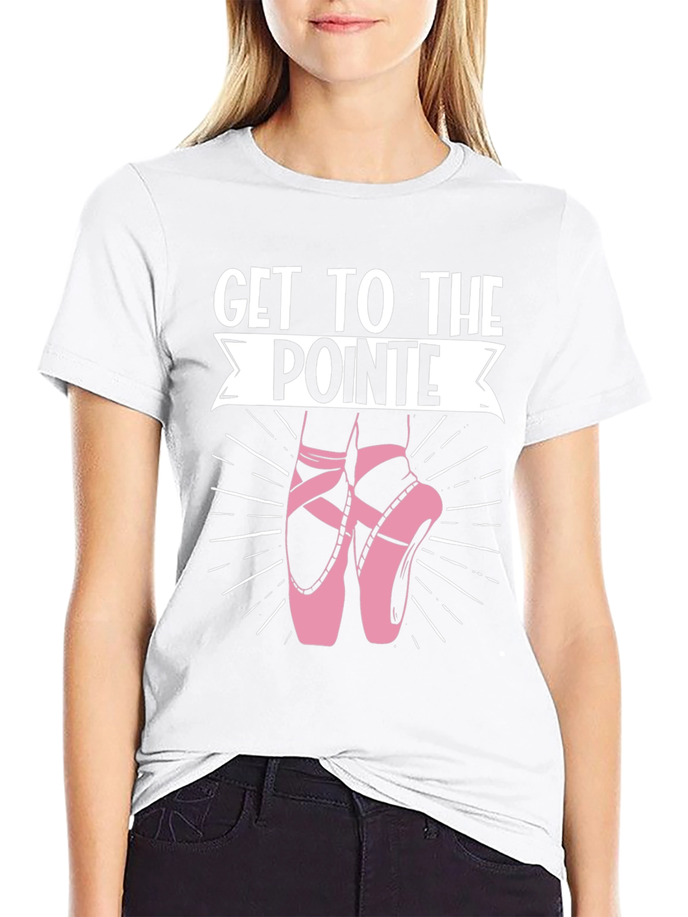 Get to the Pointe T-Shirt - Ballet Dance Tee