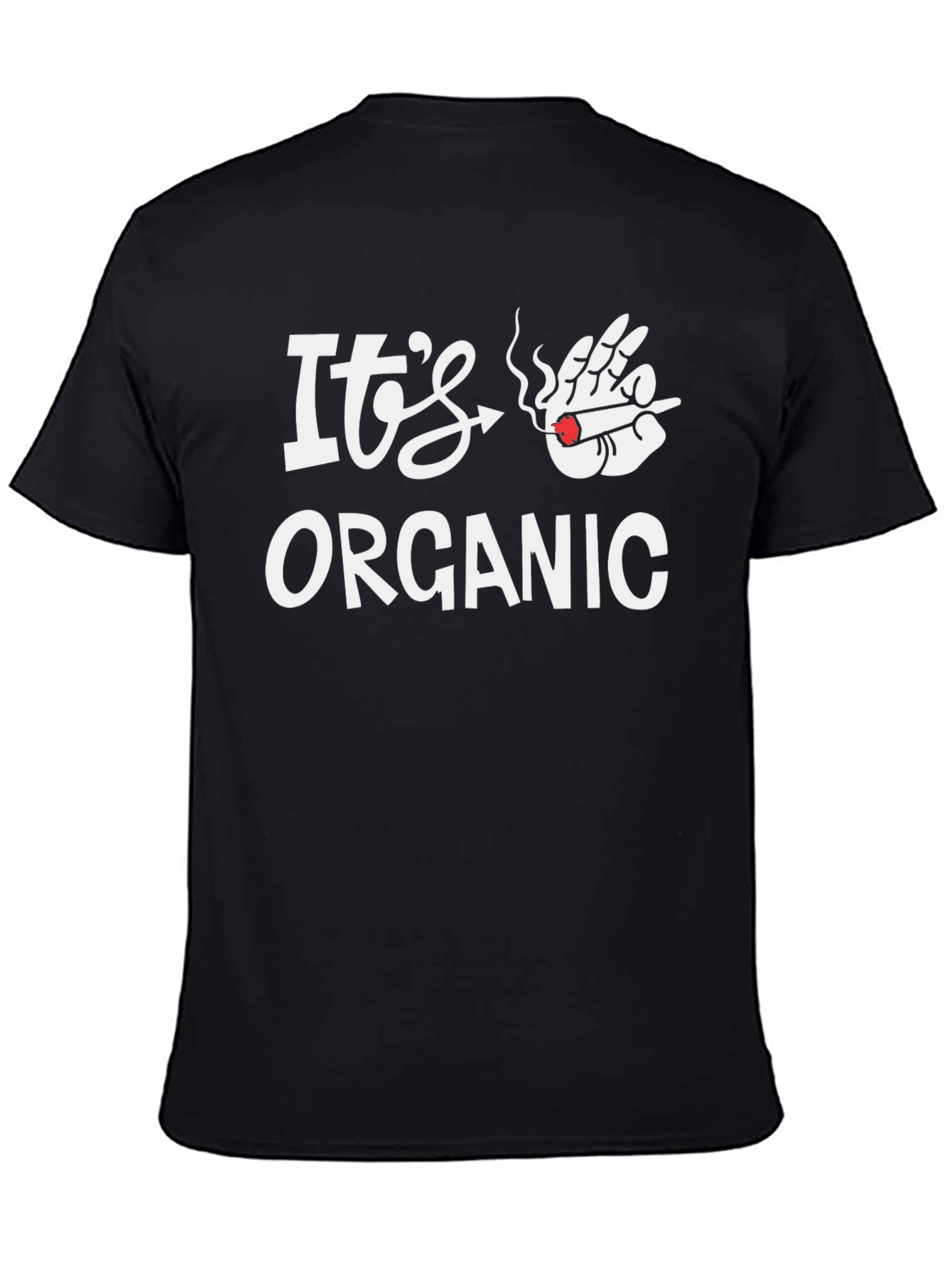 Its Organic Graphic Tee - Novelty Humor T-Shirt