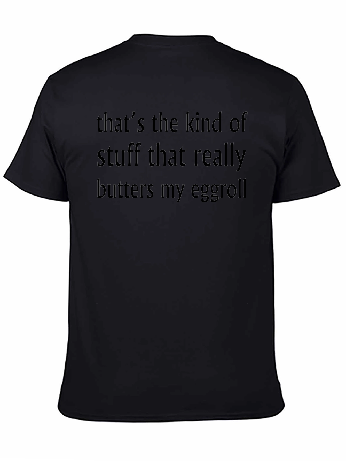 Humorous Butters My Eggroll Graphic T-Shirt
