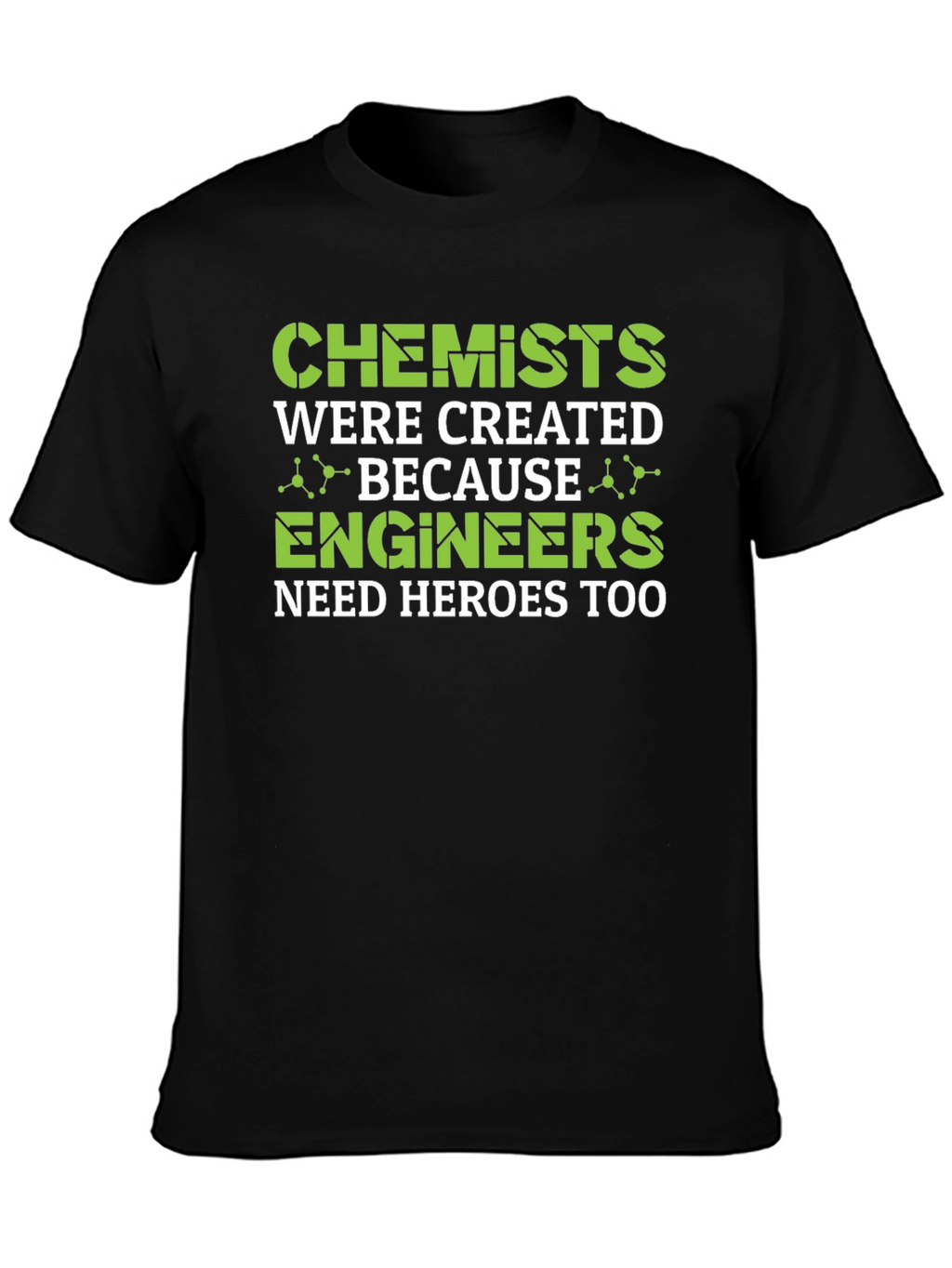 Chemist Engineer Hero Tee - Science Humor Graphic