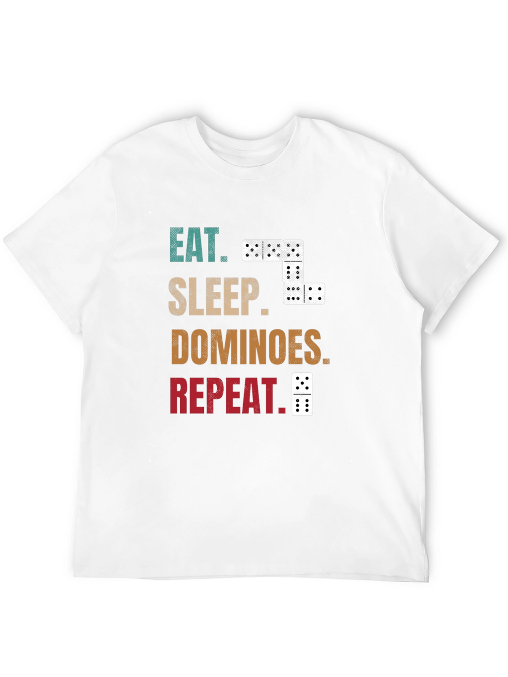 Eat Sleep Dominoes Repeat T-Shirt