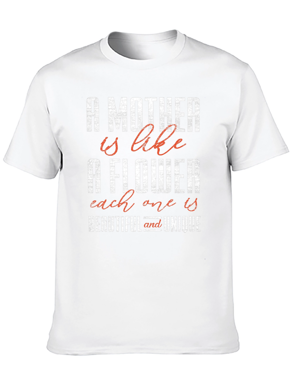 A Mother is Like a Flower Graphic Tee