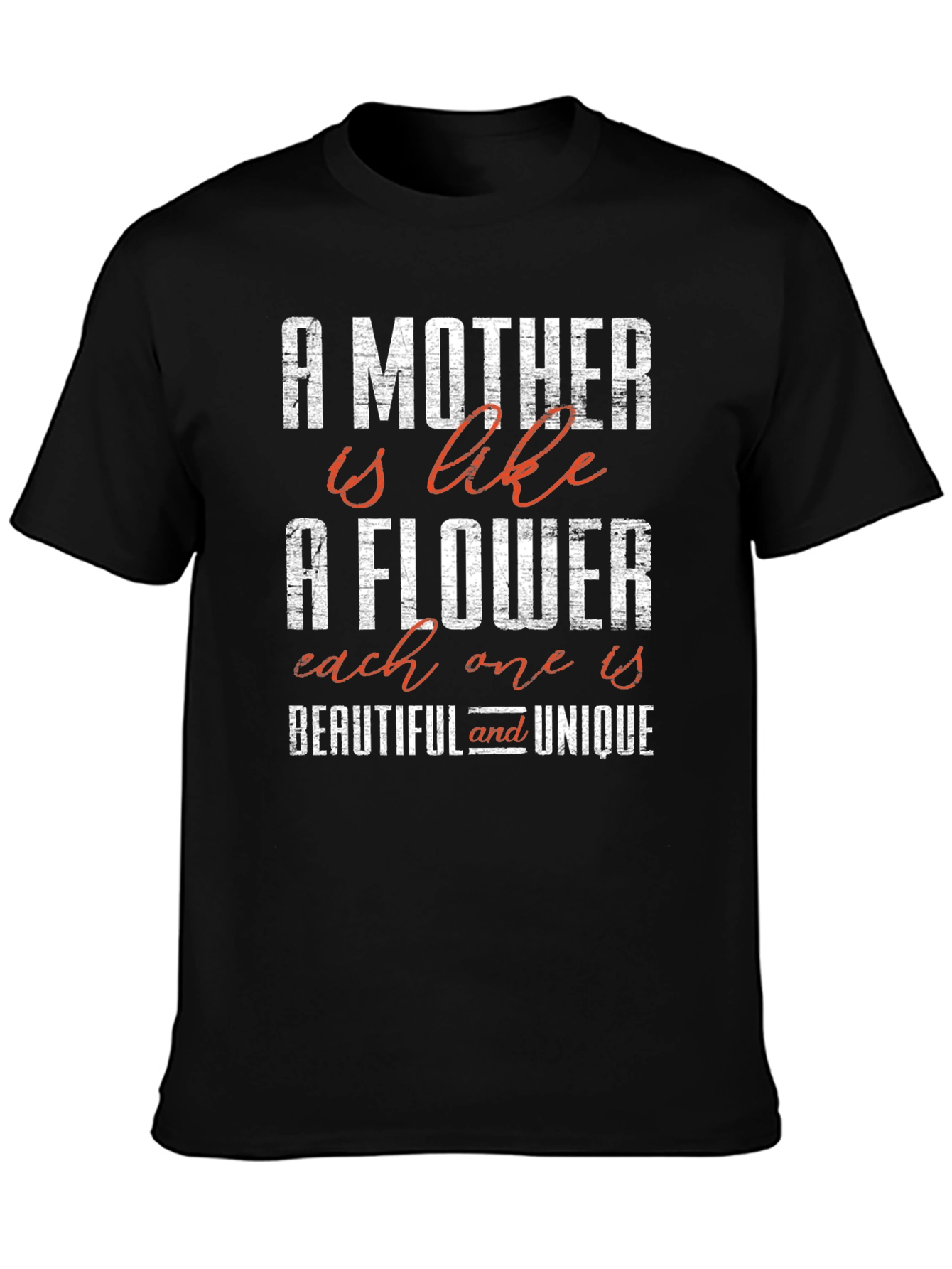 A Mother is Like a Flower Graphic Tee