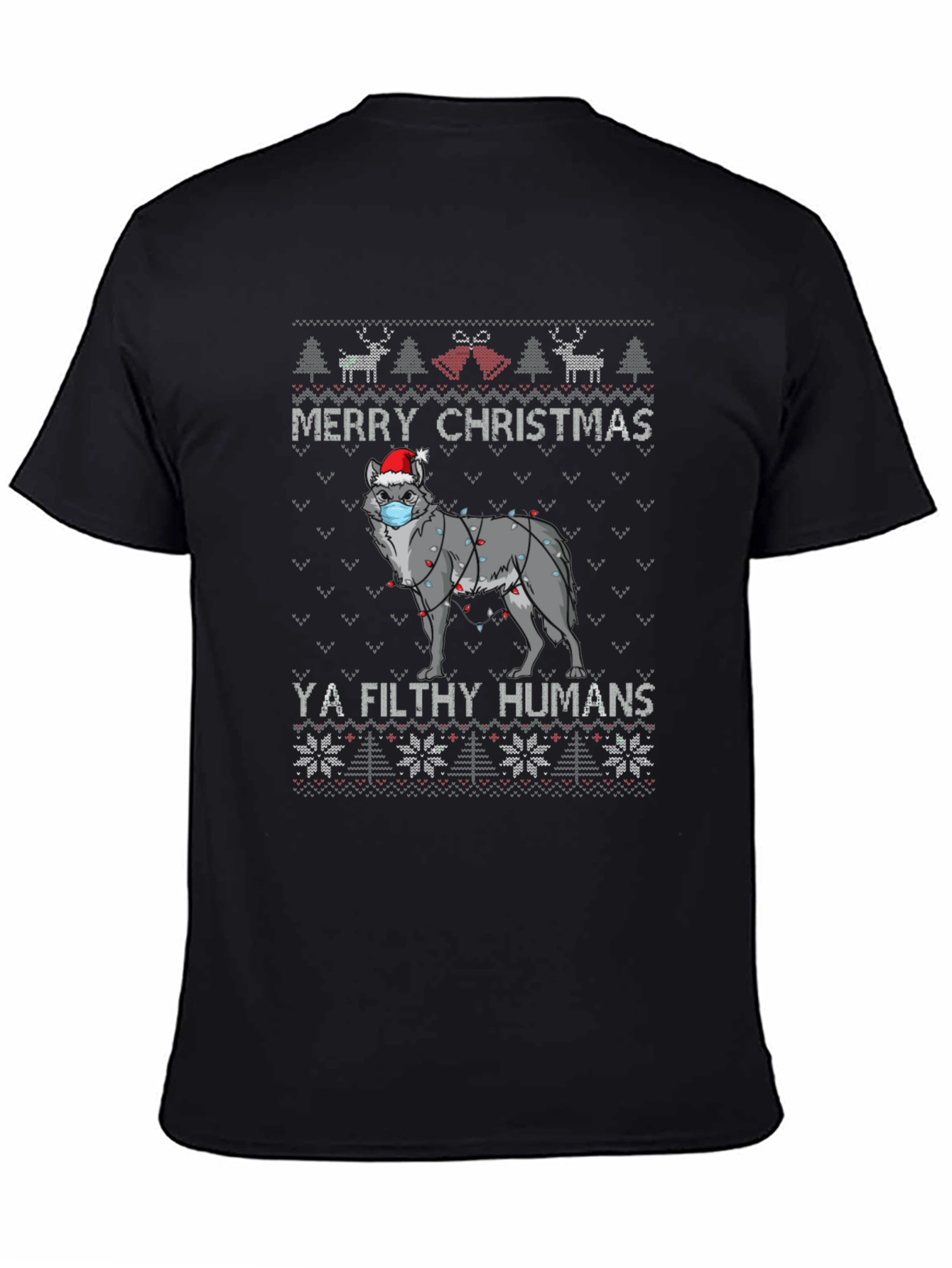 Merry Christmas Ya Filthy Humans Wolf Ugly Sweater T-Shirt