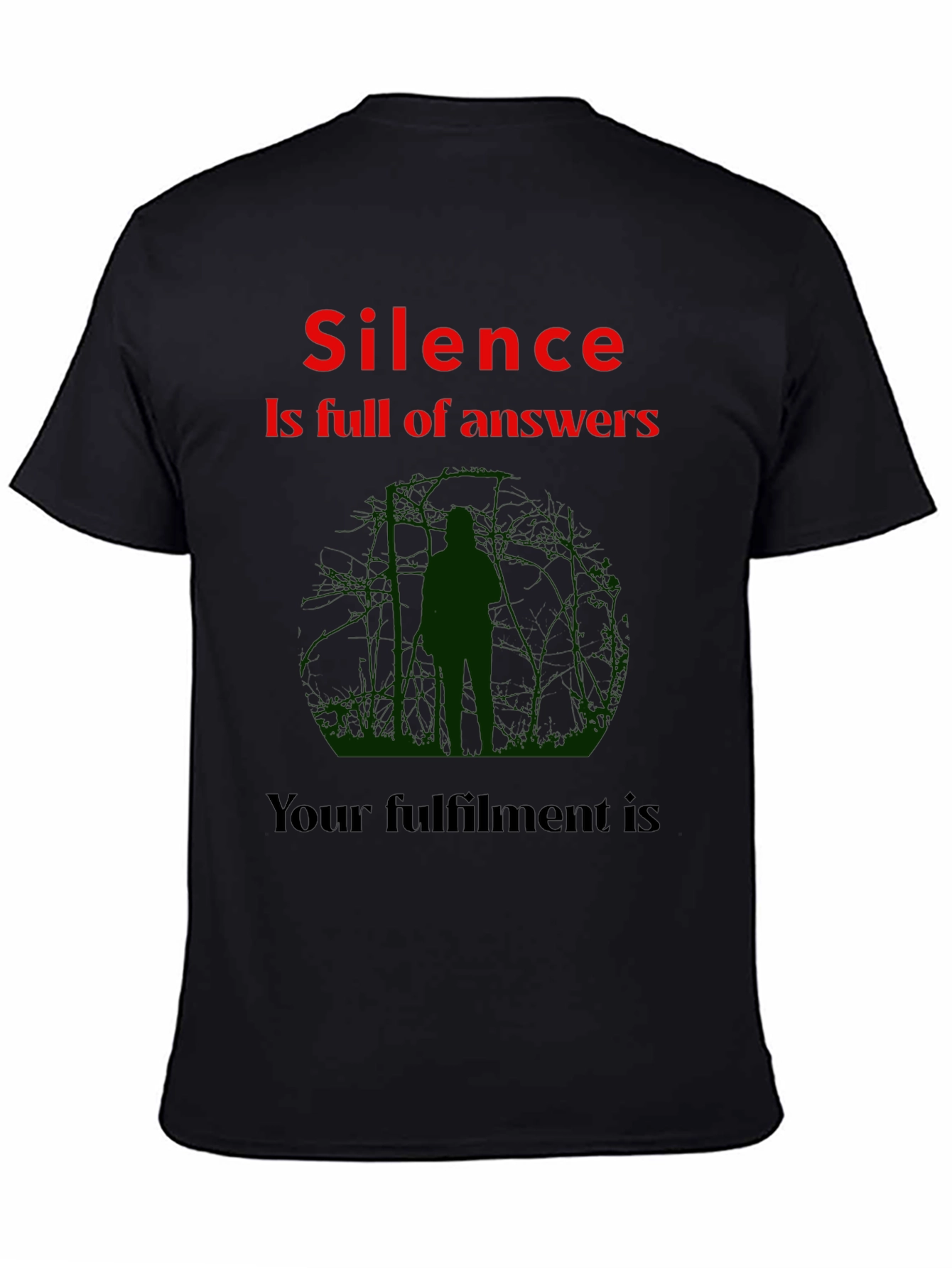 Silence is Full of Answers T-Shirt