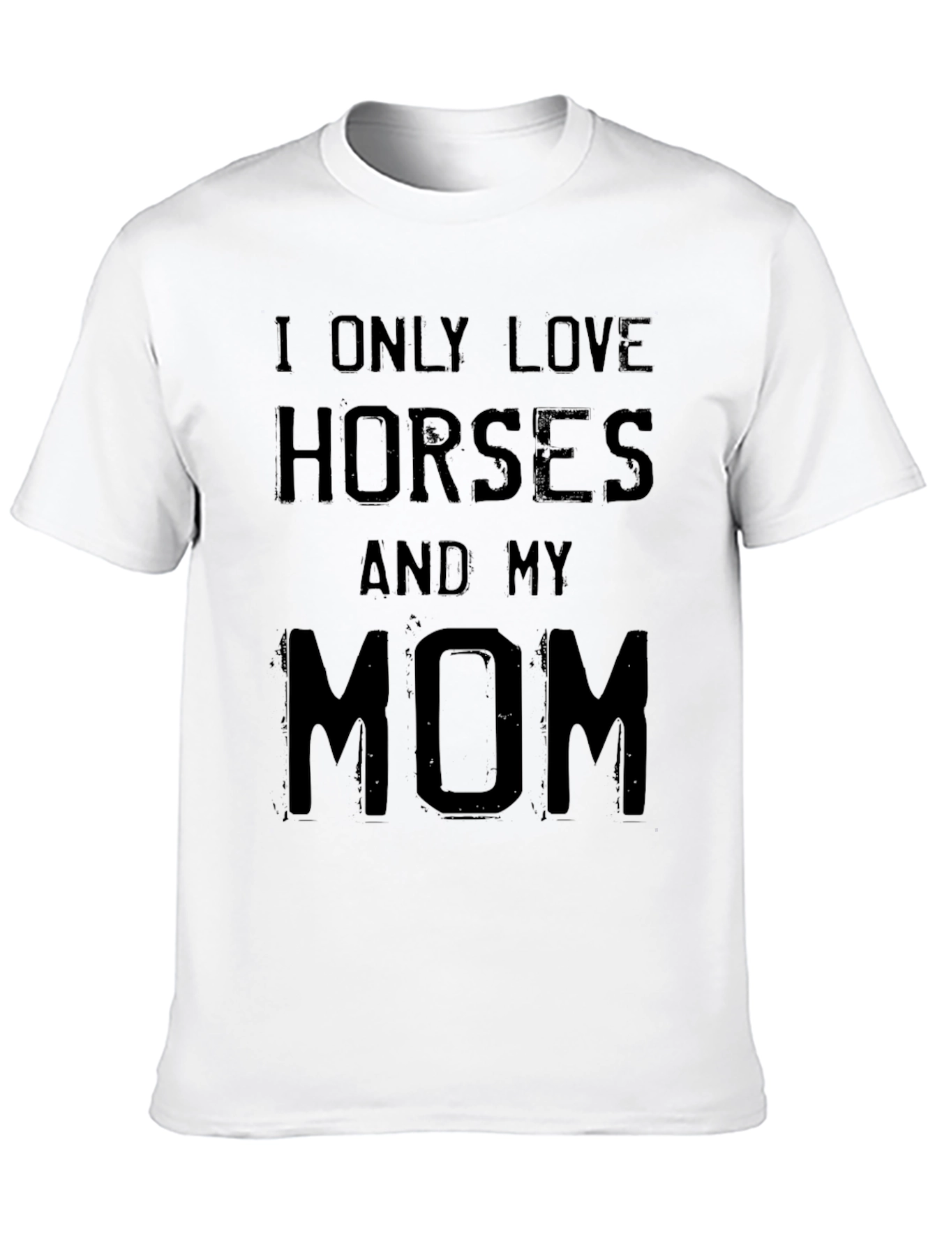 I Love Horses and My Mom Black T-Shirt