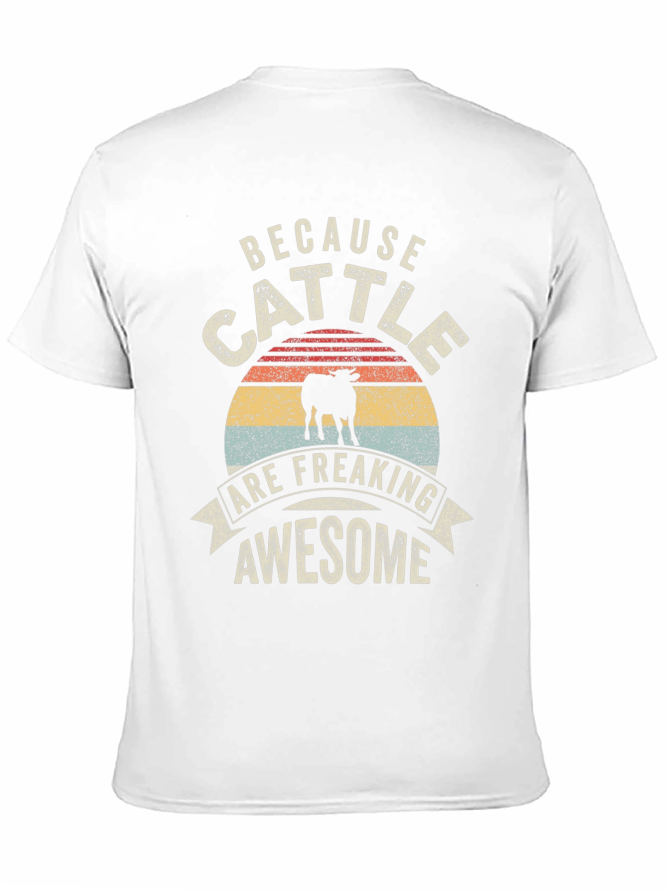 Cattle Are Freaking Awesome T-Shirt