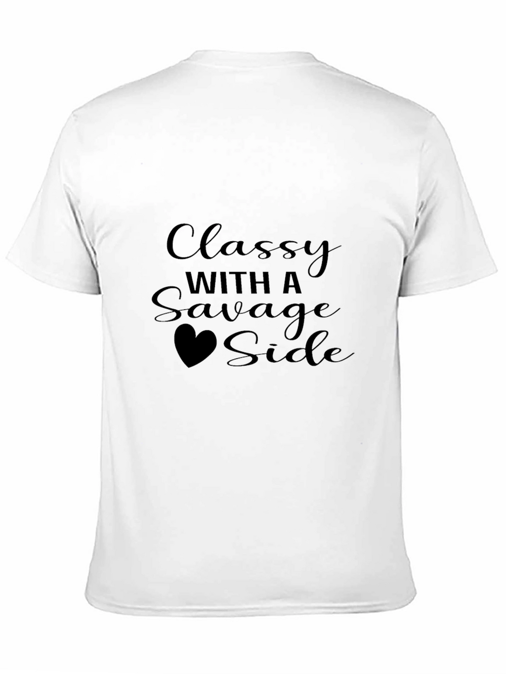 Classy With a Savage Side Black T-Shirt
